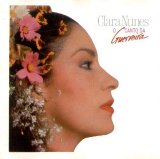 Clara Nunes - O Canto da Guerreira