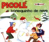 Various artists - Picolé - O Bonequinho de Neve