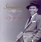 Frank Sinatra - Sinatra '57 - In Concert