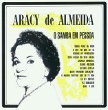 Aracy de Almeida - O Samba em Pessoa