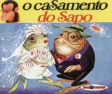 Various artists - O Casamento do Sapo