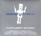 Dissidenten - Dissidenten Remix.Ed - A Worldbeat Odyssey