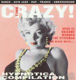 Various artists - Crazy Time Vol. 31! - "Hypnotica" Compilation