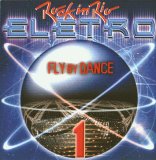 Various artists - Rock in Rio Eletro 1 - Fly by Dance