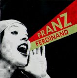 Franz Ferdinand - [2005] You Can Make It so Much Better than This