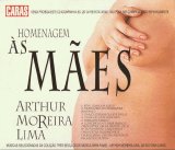 Arthur Moreira Lima - Homenagem às Mães