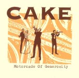 Cake - Motorcade of Generosity