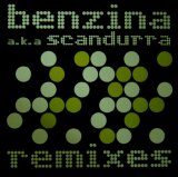 Benzina a.k.a. Scandurra - Remixes