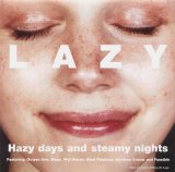 Various artists - L A Z Y - Hazy Days and Steamy Nights