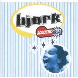 Björk - Acoustic 1994