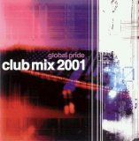 Various artists - Club Mix 2001 Global Pride