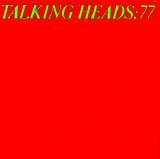 Talking Heads - Talking Heads:77