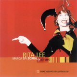 Rita Lee - A Marca da Zorra ao Vivo