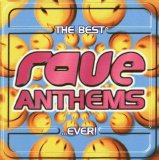 Various artists - The Best Rave Anthems ...Ever!