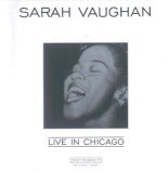 Sarah Vaughan - Live in Chicago