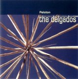 The Delgados - Peloton