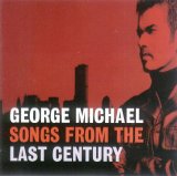 George Michael - Songs from the Last Century