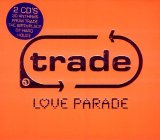 Various artists - Trade Love Parade