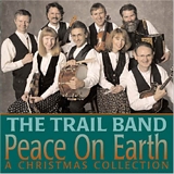 The Trail Band - Peace on Earth - A Christmas Collection