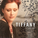 Tiffany - Just Me