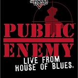 Public Enemy - Live from House of Blues