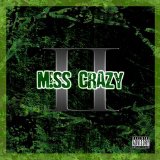 M!ss Crazy - II