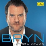 Bryn Terfel, Simon Keenlyside - Bryn Terfel - Simple Gifts