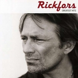 Mikael Rickfors - Greatest Hits