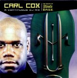 Various artists - The Sound of Ultimate B.A.S.E. - Carl Cox - A Continuous DJ Mix