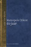 Metropole Orkest - 60 jaar