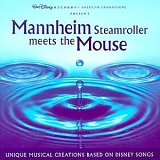 Mannheim Steamroller - Mannheim Steamroller Meets The Mouse: Unique Musical Creations Based On Disney Songs