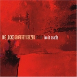 Joe Locke - The Joe Locke / Geoffrey Keezer Group - Live In Seattle