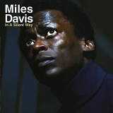 Miles Davis - Miles Davis  In A Silent Way