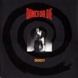 Dance Or Die - 3001