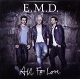 E.M.D. - All For Love