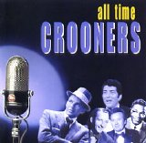 Various artists - All Time Crooners
