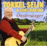 Torkel Selin & Sone Banger - Ã–nskesÃ¥nger