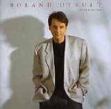 Roland Utbult - Den första kärleken