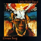 Little Wolf Band - Dream Song