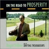 Bellow, Roger - On the Road to Prosperity