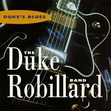 Duke Robillard Band, The - Duke's Blues