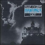 Blue Oyster Cult - Imaginos (The Columbia Albums Collection)