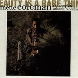 Ornette Coleman - Beauty Is A Rare Thing