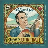 Various Artists - It'll Come To You: The Songs of John Hiatt