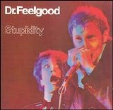 Dr. Feelgood - Stupidity +. Live 1976-1990