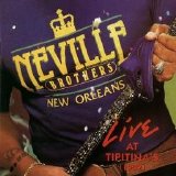 Neville Brothers - Live at Tipitina's Vol.2