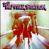 The Mother Station - Brand New Bag