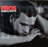 Eros Ramazzotti - Eros