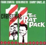Frank Sinatra, Dean Martin, Sammy Davis Jr. - Christmas with the Rat Pack