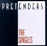 Pretenders - The Singles